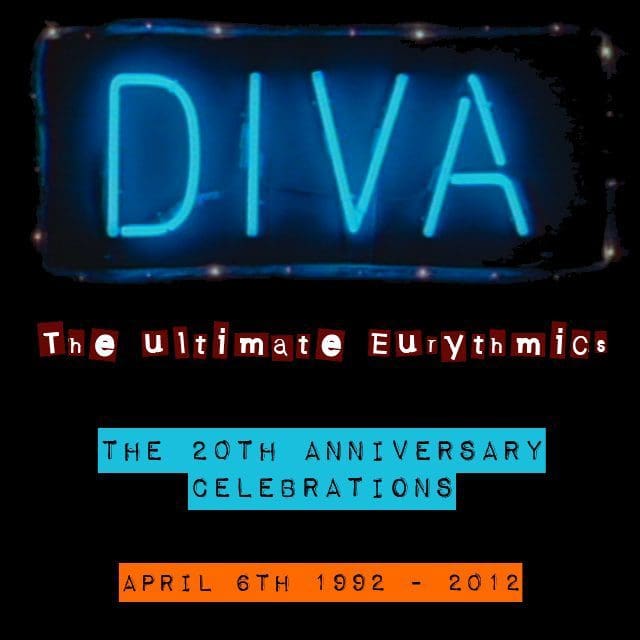 Annie Lennox DIVA 20th Anniversary ultimate Eurythmics
