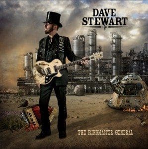 Signed Copies Of Dave Stewart’s The Ringmaster General Vinyl LP Are Now On Sale