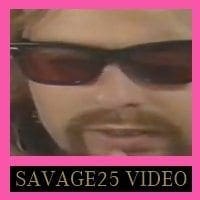 Savage25 Video 16